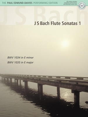 J S Bach Flute Sonatas Book 1 BWV 1034 In E Minor BWV 1035 In E Major